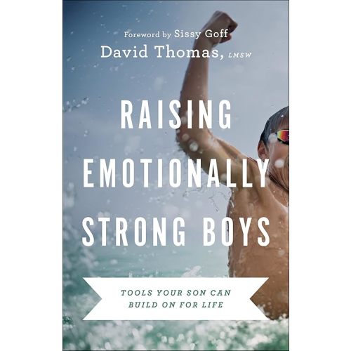 Raising Emotionally Strong Boys: Tools Your Son Can Build On for Life Paperback – June 14, 2022