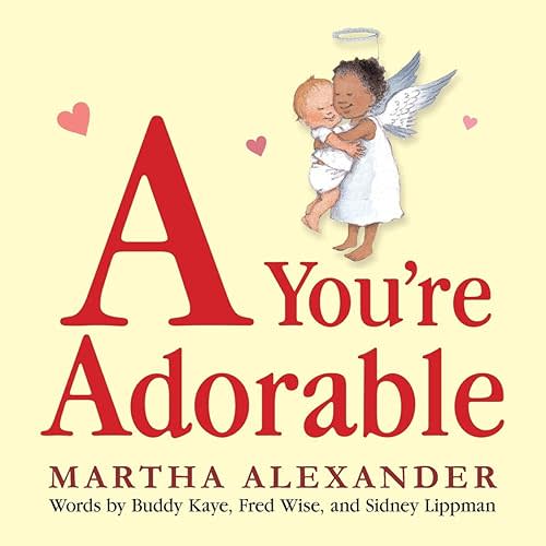 A You're Adorable Board book – Picture Book, December 13, 2011