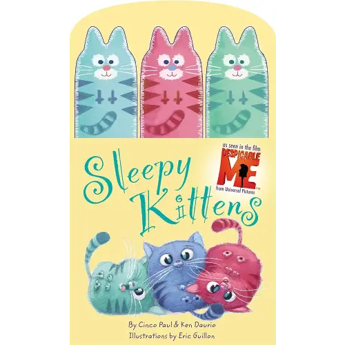 Sleepy Kittens (Despicable Me) Sleepy Kittens