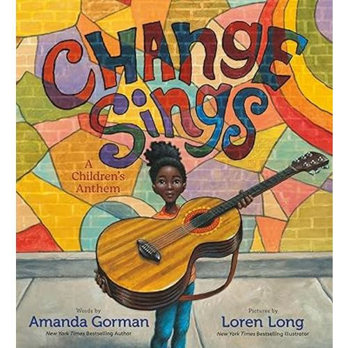 Change Sings: A Children's Anthem