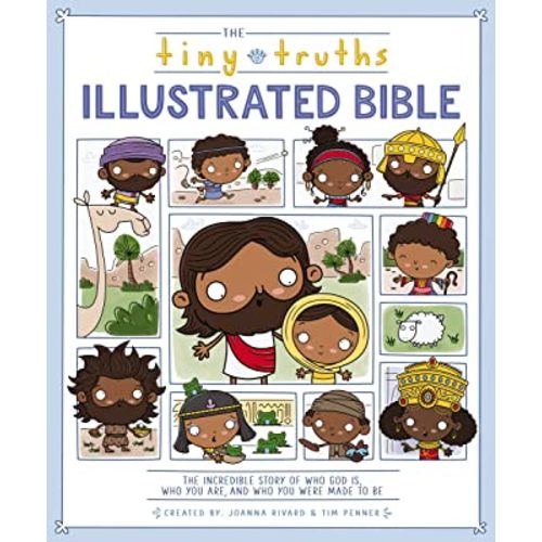The Tiny Truths Illustrated Bible