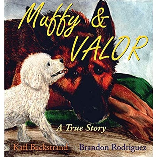 Muffy & Valor: A True Story