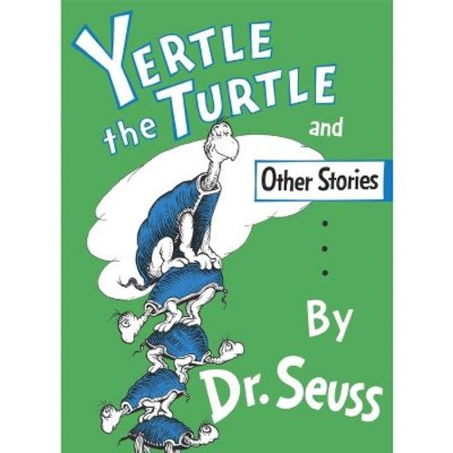 Yertle the Turtle (Hardcover) by Dr. Seuss