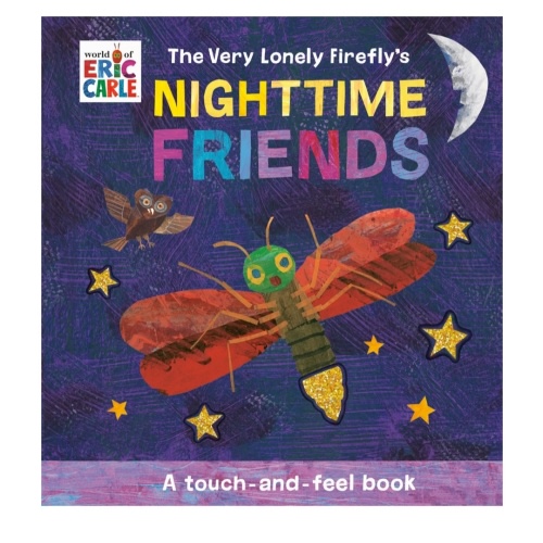 Penguin Random House Eric Carle The Very Lonely Firefly's Nighttime Friends Board Book