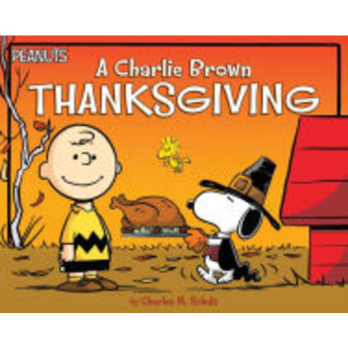 A Charlie Brown Thanksgiving by Charles M. Schulz, Scott Jeralds, Paperback | Barnes & Noble®