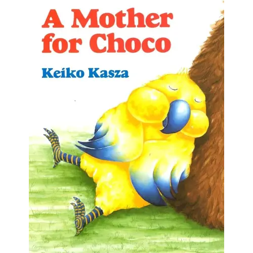 A Mother for Choco (Paperstar)
