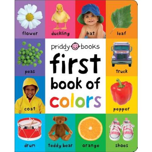 First 100 Padded: First Book of Colors a book by Roger Priddy - Bookshop.org US