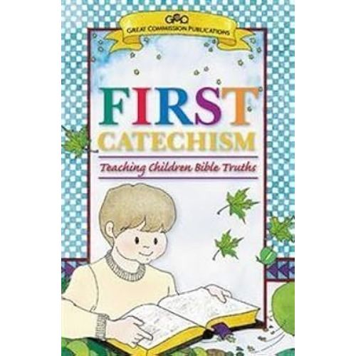 Catechism for Young Children: An Introduction to the Shorter Catechism
