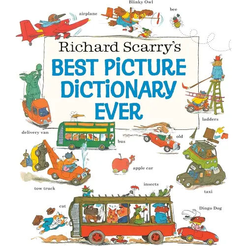 Richard Scarry's Best Picture Dictionary Ever