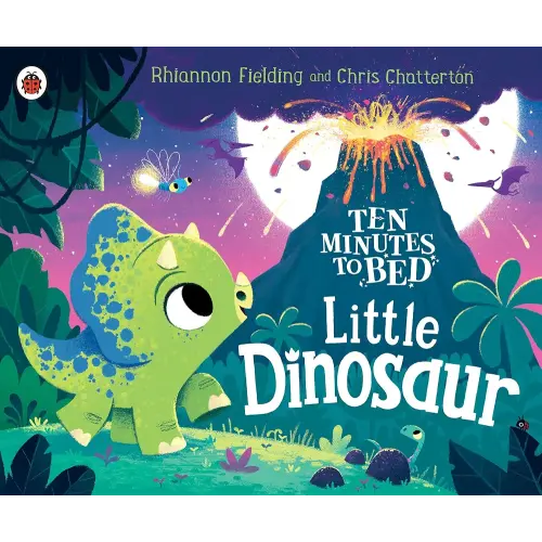 Little Dinosaur (Ten Minutes to Bed)