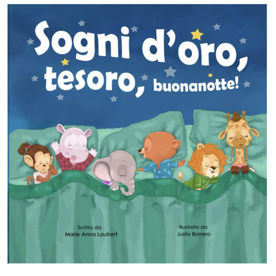 Sogni d’oro, tesoro, buonanotte!: Edizione Italiana (Italian Edition)