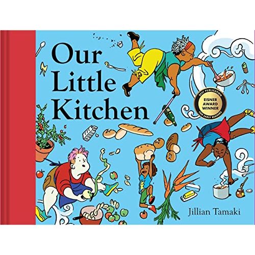 Our Little Kitchen: A Picture Book