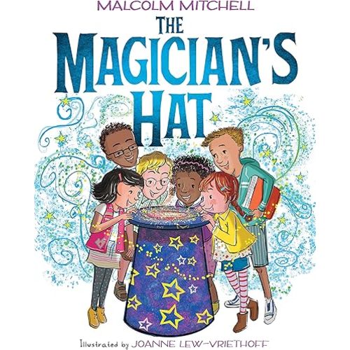 The Magician's Hat Hardcover – Picture Book, February 27, 2018