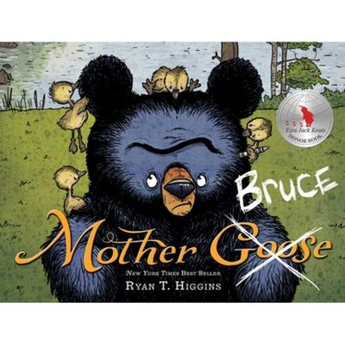 Mother Bruce 08/17/2015 - By Ryan T Higgins (hardcover)