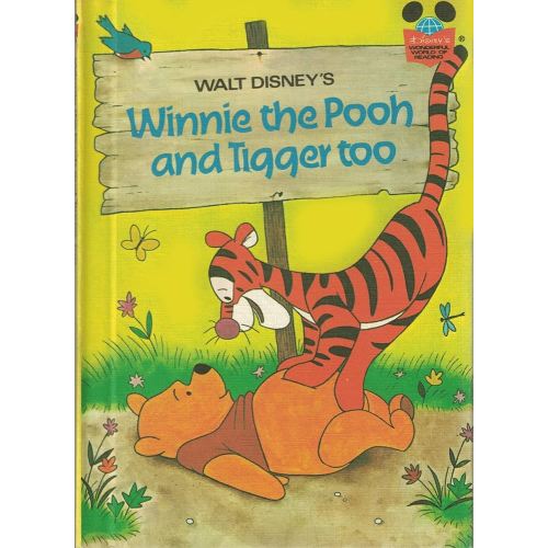 Winnie the Pooh and Tigger Too (Disney's Wonderful World of Reading)