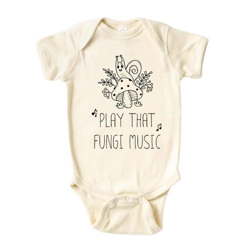 Cute Baby Onesie® Play That Fungi Music Funny Shirt Premium Custom Baby Clothes Unisex Baby Announcement Gift for Mom Newborn Outfit (Short Sleeve Natural, 4T)