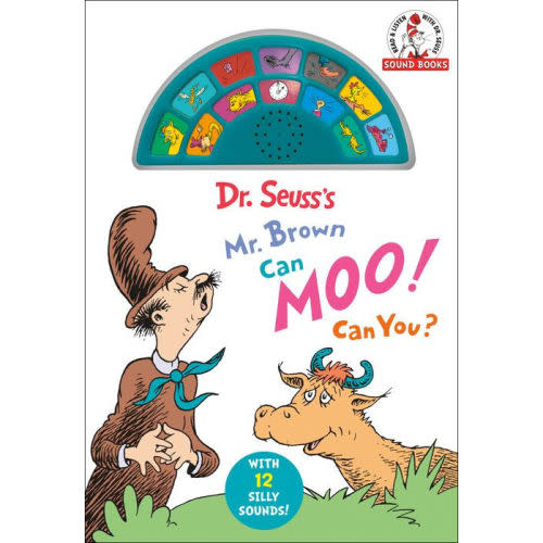 Dr. Seuss's Mr. Brown Can Moo! Can You? With 12 Silly Sounds!: An Interactive Read and Listen Book by Dr. Seuss, Board Book | Barnes & Noble®