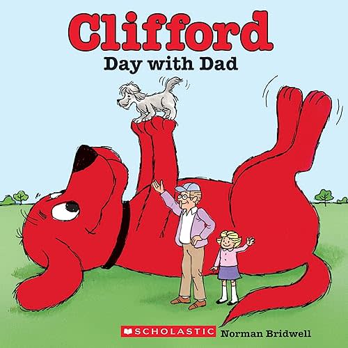 Clifford's Day with Dad (Classic Storybook) Paperback – Picture Book, March 1, 2011