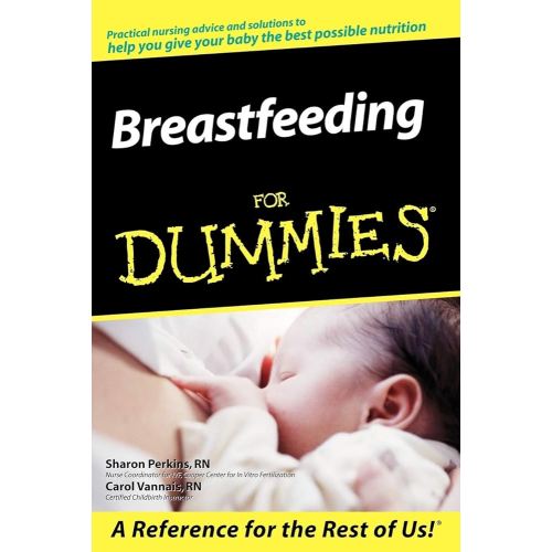 Breastfeeding For Dummies