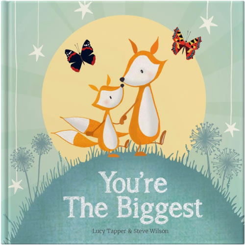 You're The Biggest: Keepsake Gift Book Celebrating Becoming a Big Brother or Sister