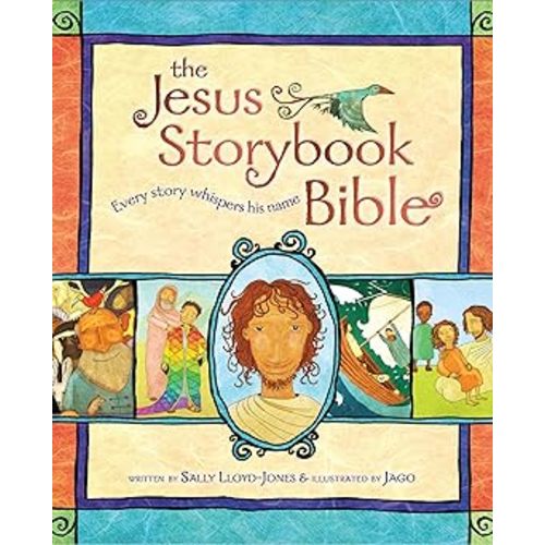 The Jesus Storybook Bible: Every Story Whispers His Name
