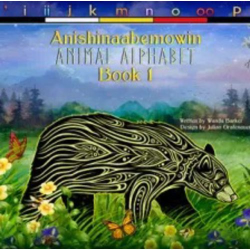 Anishinaabemowin Animal Alphabet Book - Indigenous & First Nations Kids Books