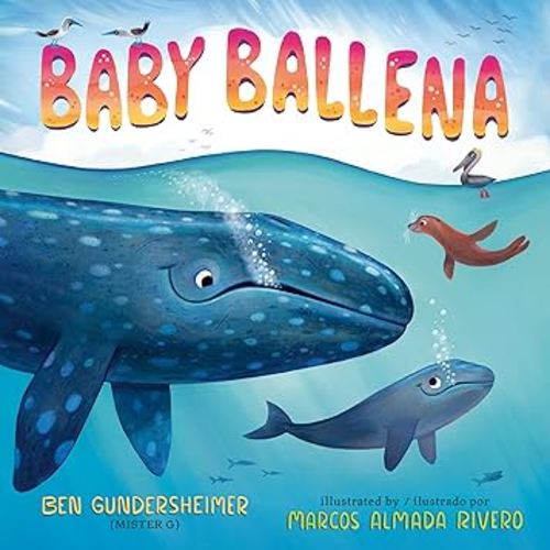 Baby Ballena (Bilingual English-Spanish Edition)