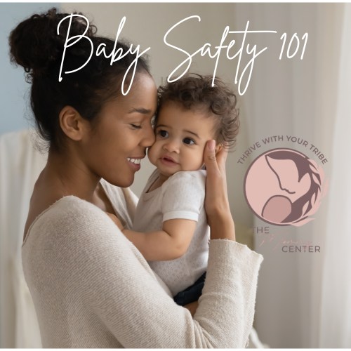 Baby Safety 101 Class