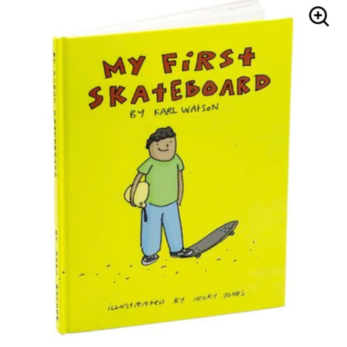 My First Skateboard