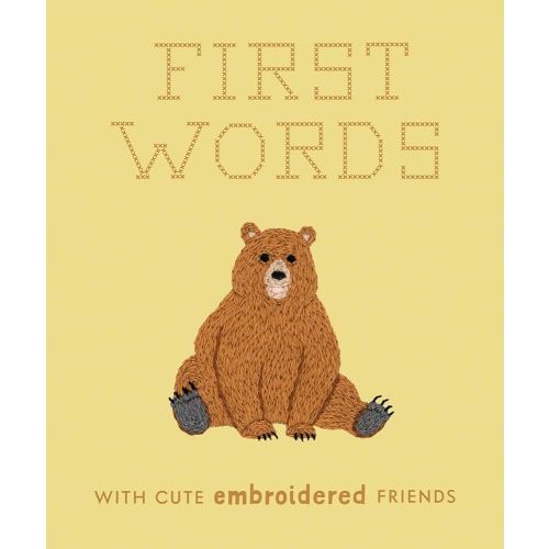 First Words with Cute Embroidered Friends Boardbook