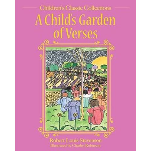 A Child's Garden of Verses (Children's Classic Collections)