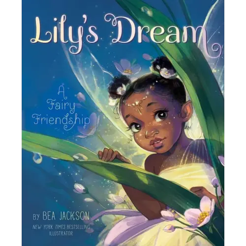 Lily's Dream a book by Bea Jackson and Bea Jackson - Bookshop.org US