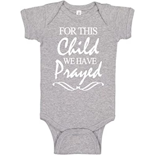 For This Child We Have Prayed Religious Baby Boy Girl Bodysuits For Baptism Christening