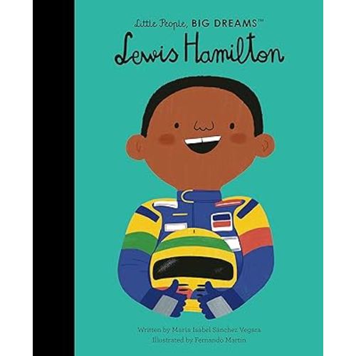 Lewis Hamilton (Little People, BIG DREAMS, 97)
