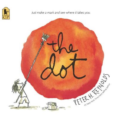 The Dot - by Peter H Reynolds (Paperback)