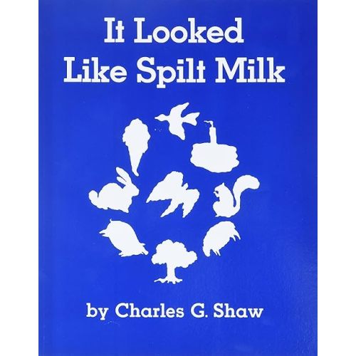 It Looked Like Spilt Milk Paperback – Picture Book, June 1, 1988