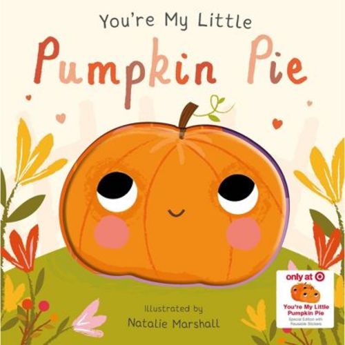 You're My Little Pumpkin Pie - Target Exclusive Edition (board Book)