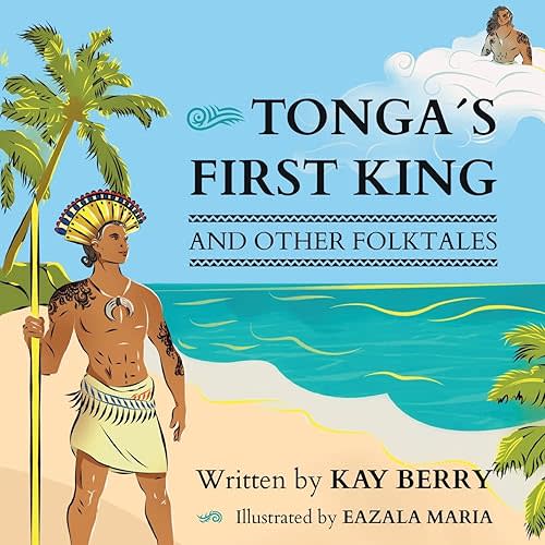 Tonga's First King and Other Folktales Paperback – March 28, 2022