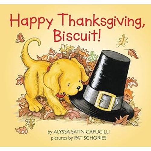 Happy Thanksgiving, Biscuit!