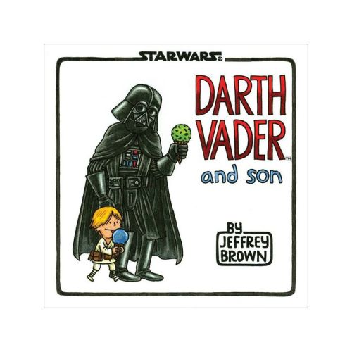 Darth Vader And Son (hardcover) By Jeffrey Brown
