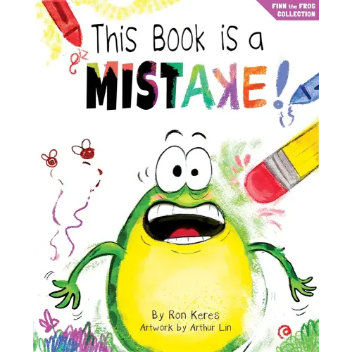 This Book Is A Mistake!: A Funny And Interactive Story For Kids (Finn the Frog Collection): Ron Keres, Brooke Vitale, Arthur Lin: 9798985911220: Amazon.com: Books