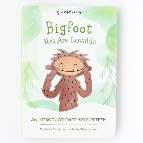 Bigfoot, You Are Lovable: An Introduction to Self-Esteem