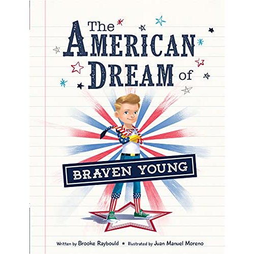 The American Dream of Braven Young