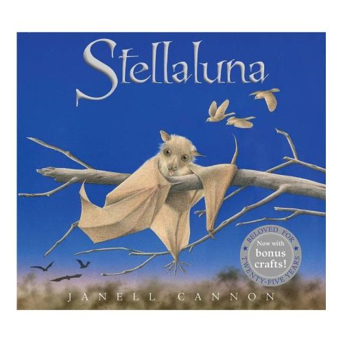 Stellaluna 25th Anniversary Edition - by Janell Cannon (Hardcover)