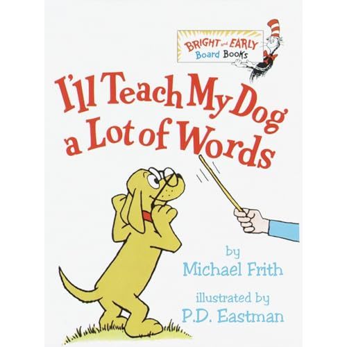 I'll Teach My Dog a Lot of Words (Bright & Early Board Books)
