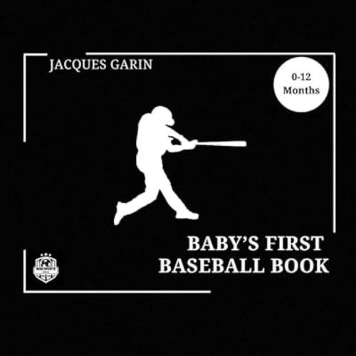 Baby's First Baseball Book: Black and White High Contrast for 0-12 Months (Baby's First Sport)