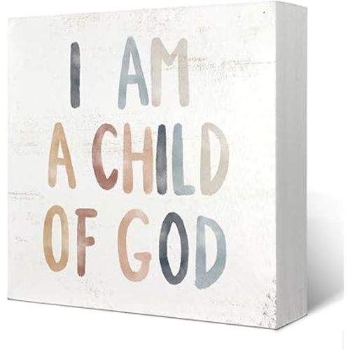 Boho Neutral Baby Girl Boy Nursery Decor - I am a Child of God Christian Wood Box Sign Desk Decor, Toddler Boy Girl Room Decor, Christian Desk Decor, Bible Verse Decor, 5x5