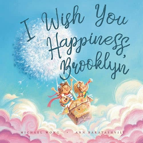 I Wish You Happiness, Brooklyn (The Unconditional Love for Brooklyn Series) Paperback – March 21, 2021