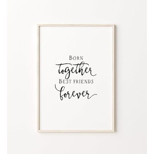 Twins Nursery Print, Born Together Best Friends Forever, Nursery Quote, Children Decor, Minimalist Wall Art Decor, Gender Neutral