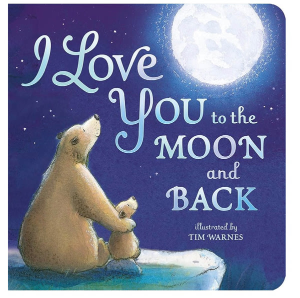 I Love You to the Moon and Back